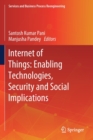 Image for Internet of Things  : enabling technologies, security and social implications