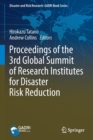 Image for Proceedings of the 3rd Global Summit of Research Institutes for Disaster Risk Reduction