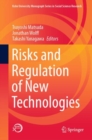 Image for Risks and Regulation of New Technologies