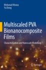 Image for Multiscaled PVA Bionanocomposite Films: Characterisation and Nanoscale Modelling