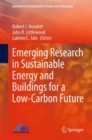 Image for Emerging Research in Sustainable Energy and Buildings for a Low-Carbon Future