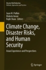 Image for Climate Change, Disaster Risks, and Human Security: Asian Experience and Perspectives