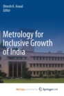 Image for Metrology for Inclusive Growth of India