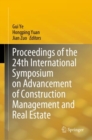 Image for Proceedings of the 24th International Symposium on Advancement of Construction Management and Real Estate