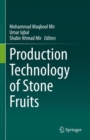 Image for Production Technology of Stone Fruits