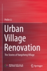 Image for Urban Village Renovation : The Stories of Yangcheng Village