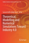 Image for Theoretical, Modelling and Numerical Simulations Toward Industry 4.0