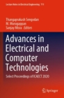 Image for Advances in electrical and computer technologies  : select proceedings of ICAECT 2020