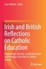 Image for Irish and British Reflections on Catholic Education