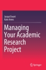 Image for Managing Your Academic Research Project