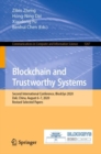 Image for Blockchain and Trustworthy Systems: Second International Conference, BlockSys 2020, Dali, China, August 6-7, 2020, Revised Selected Papers