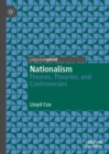 Image for Nationalism: Themes, Theories, and Controversies