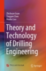 Image for Theory and Technology of Drilling Engineering