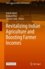 Image for Revitalizing Indian Agriculture and Boosting Farmer Incomes