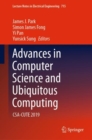 Image for Advances in Computer Science and Ubiquitous Computing : CSA-CUTE 2019