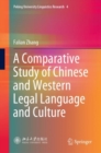 Image for Comparative Study of Chinese and Western Legal Language and Culture : 4