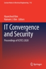 Image for IT Convergence and Security : Proceedings of ICITCS 2020