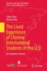 Image for Lived Experience of Chinese International Students in the U.S: An Academic Journey