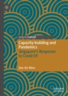 Image for Capacity-building and pandemics: Singapore&#39;s response to COVID-19