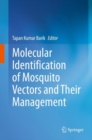 Image for Molecular Identification of Mosquito Vectors and Their Management