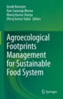 Image for Agroecological Footprints Management for Sustainable Food System