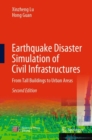 Image for Earthquake Disaster Simulation of Civil Infrastructures : From Tall Buildings to Urban Areas
