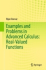 Image for Examples and Problems in Advanced Calculus: Real-Valued Functions