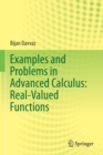 Image for Examples and Problems in Advanced Calculus: Real-Valued Functions