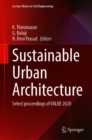 Image for Sustainable Urban Architecture : Select Proceedings of VALUE 2020