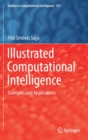 Image for Illustrated Computational Intelligence : Examples and Applications