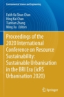 Image for Proceedings of the 2020 International Conference on Resource Sustainability: Sustainable Urbanisation in the BRI Era (icRS Urbanisation 2020)