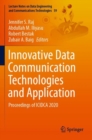Image for Innovative data communication technologies and application  : proceedings of ICIDCA 2020