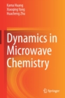 Image for Dynamics in microwave chemistry