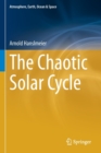 Image for The Chaotic Solar Cycle