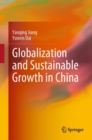 Image for Globalization and Sustainable Growth in China