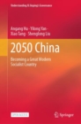 Image for 2050 China : Becoming a Great Modern Socialist Country