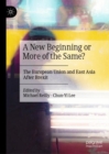 Image for A New Beginning or More of the Same?: The European Union and East Asia After Brexit