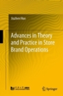 Image for Advances in Theory and Practice in Store Brand Operations