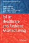 Image for IoT in Healthcare and Ambient Assisted Living
