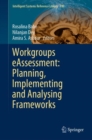 Image for Workgroups eAssessment: Planning, Implementing and Analysing Frameworks