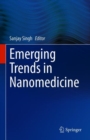 Image for Emerging Trends in Nanomedicine