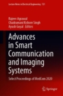 Image for Advances in Smart Communication and Imaging Systems: Select Proceedings of MedCom 2020
