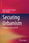 Image for Securing Urbanism