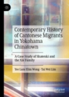Image for Contemporary history of Cantonese migrants in Yokohama Chinatown