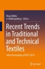 Image for Recent Trends in Traditional and Technical Textiles: Select Proceedings of ICETT 2019