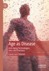 Image for Age as Disease