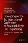 Image for Proceedings of the 3rd International Conference on Sustainability in Civil Engineering : ICSCE 2020, 26-27 November, Hanoi, Vietnam
