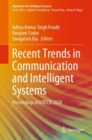 Image for Recent Trends in Communication and Intelligent Systems : Proceedings of ICRTCIS 2020
