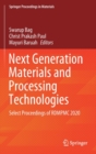 Image for Next Generation Materials and Processing Technologies : Select Proceedings of RDMPMC 2020