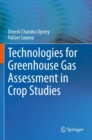 Image for Technologies for green house gas assessment in crop studies